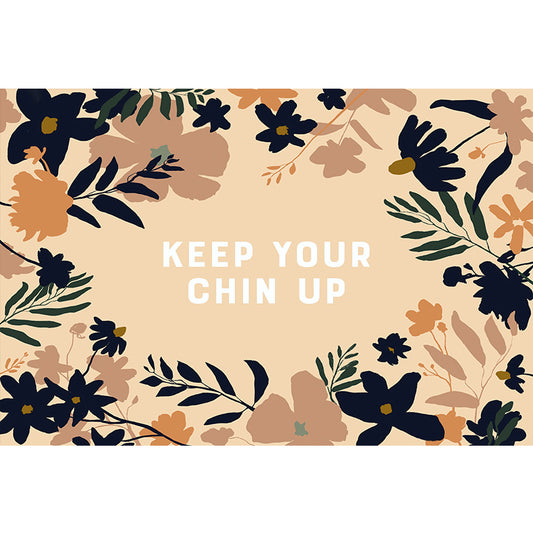 Keep Your Chin Up